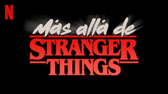 Más allá de Stranger Things (2017)