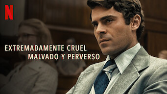 Extremadamente cruel, malvado y perverso (2019)