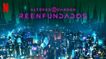 Altered Carbon: Reenfundados (2020)