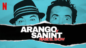 Arango y Sanint: Ríase el show (2018)